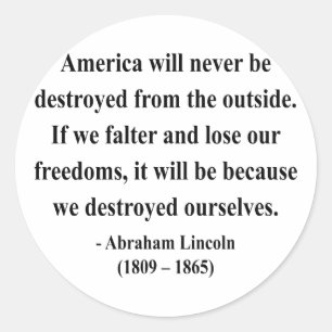 Abraham Lincoln Quote 1a Ronde Sticker