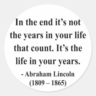 Abraham Lincoln Quote 2a Ronde Sticker