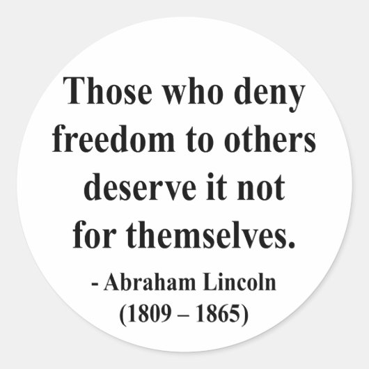Abraham Lincoln Quote 3a Ronde Sticker (Voorkant)