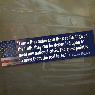 Abraham Lincoln Quote Bumpersticker