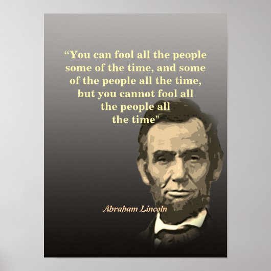 Abraham Lincoln Quote On Fooling People Poster (Voorkant)