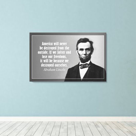 Abraham Lincoln Quote over Amerika Canvas Afdruk (Insitu (Houten vloer))