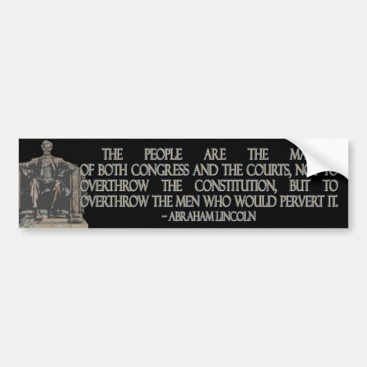 Abraham Lincoln Quote over de grondwet Bumpersticker (Voorkant)