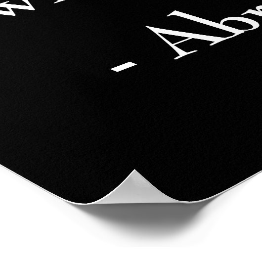 Abraham Lincoln Quote Poster (Hoek)