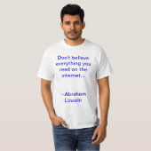 Abraham Lincoln Quote T-shirt (Voorkant volledig)