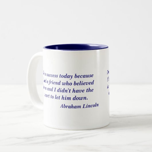Abraham Lincoln Quote Tweekleurige Koffiemok (Voorkant links)