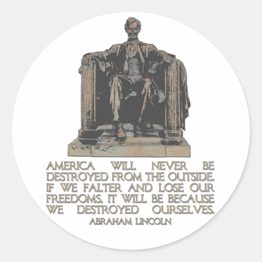 Abraham Lincoln Quote: We hebben onszelf verwoest Ronde Sticker (Voorkant)