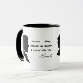 Abraham Lincoln, Stop met het opmaken van citaten Mok (Voorkant links)