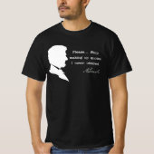 Abraham Lincoln, Stop met het opmaken van citaten T-shirt (Voorkant)