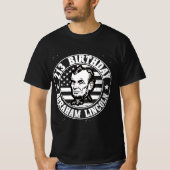 Abraham lincoln's 213th birthday t-shirt (Voorkant)
