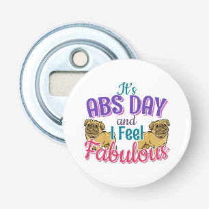 Abs Day Core Workout - Pug Hondenliefhebber Button Flesopener
