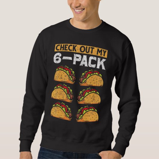 Abs Gym Workout Check Mijn 6 Pack Foodie Taco Trui (Voorkant)