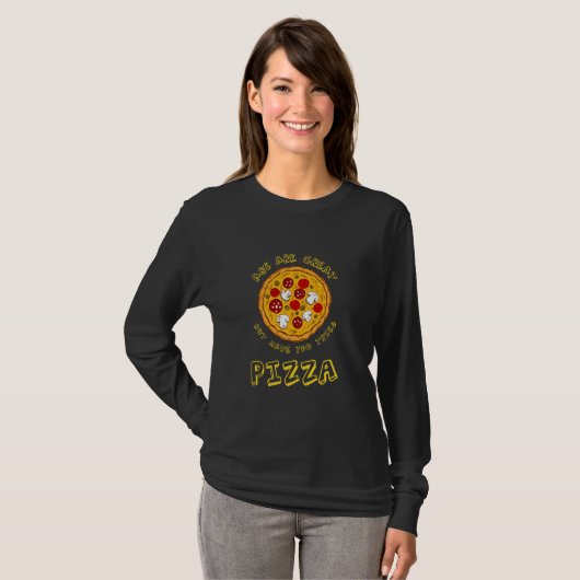 Abs is geweldig, maar heb je Pizza Foodie Fitn gep T-shirt (Voorkant volledig)