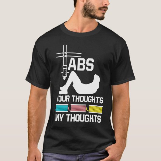 ABS your thoughts my thoughts nerd 3D printer T-shirt (Voorkant)