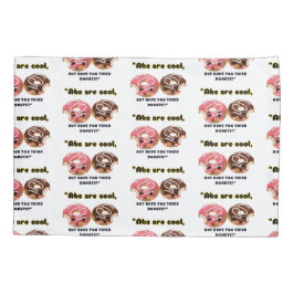 ABS ZIJN COOL, MAAR MOETEN DONUTS PROBEREN KUSSENSLOOP