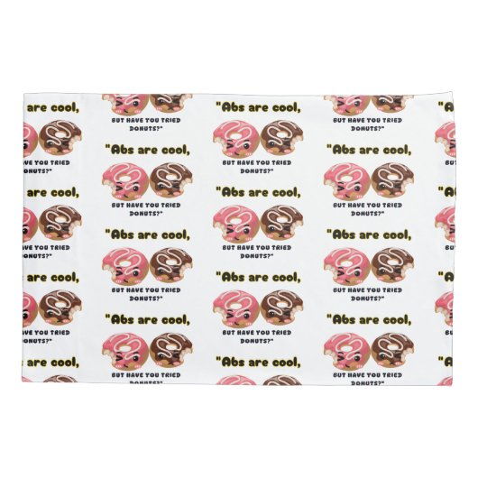 ABS ZIJN COOL, MAAR MOETEN DONUTS PROBEREN KUSSENSLOOP (Achterkant)