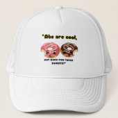 ABS ZIJN COOL, MAAR MOETEN DONUTS PROBEREN TRUCKER PET (Voorkant)