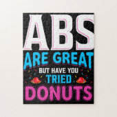 Abs zijn geweldig, maar heb je donuts geprobeerd? legpuzzel (Verticaal)
