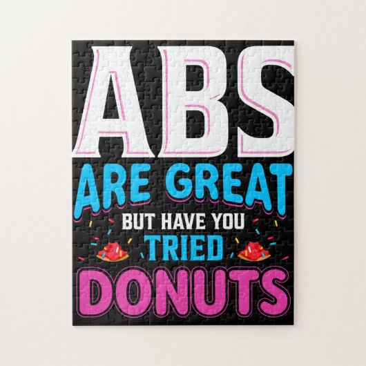 Abs zijn geweldig, maar heb je donuts geprobeerd? legpuzzel (Verticaal)