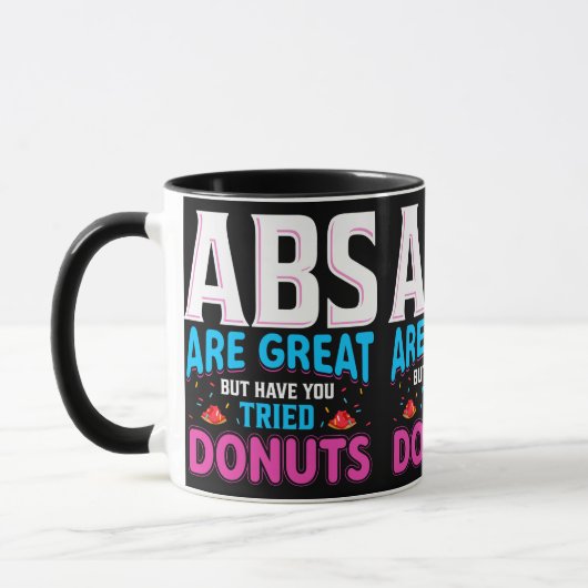 Abs zijn geweldig, maar heb je donuts geprobeerd? mok (Links)
