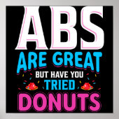 Abs zijn geweldig, maar heb je donuts geprobeerd? poster (Voorkant)