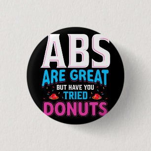 Abs zijn geweldig, maar heb je donuts geprobeerd? ronde button 3,2 cm
