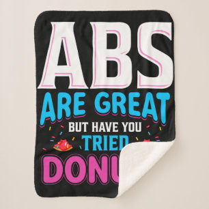 Abs zijn geweldig, maar heb je donuts geprobeerd? sherpa deken