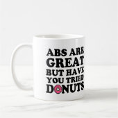 Abs zijn geweldig, maar heb je Donuts grappig getr Koffiemok (Links)