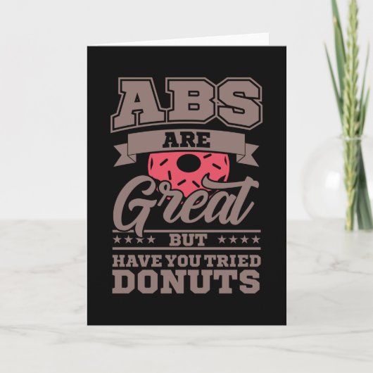 ABS zijn geweldig, maar heb je ooit DONUTS geprobe Kaart (Voorkant)