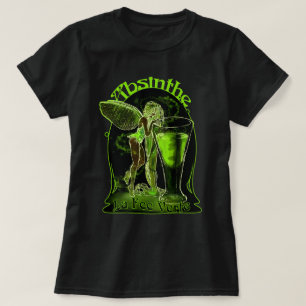 Absinthe La Fee verte faire with Glass T-shirt
