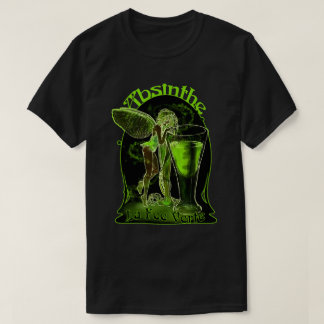 Absinthe La Fee verte faire with Glass T-shirt