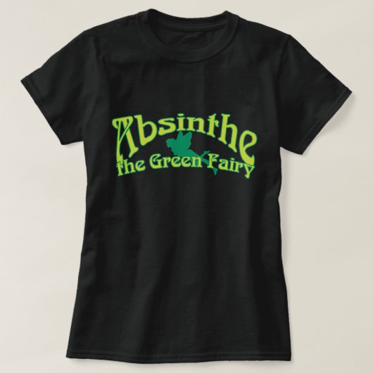 Absinthe Text The Green Fairy T-shirt (Design voorkant)