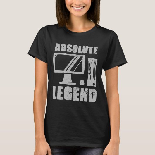 Absolute Legend Funny Video Game Player Citaat Pc  T-shirt (Voorkant)