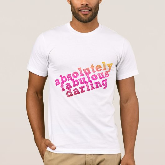 Absoluut Fabulair Darling T-shirt (Voorkant)