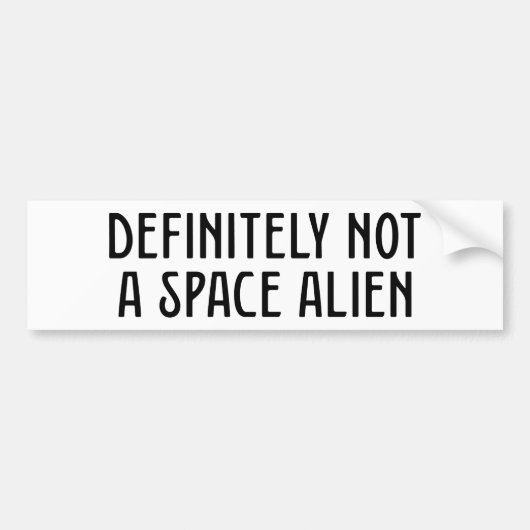 Absoluut geen ruimteAlien Bumpersticker (Voorkant)