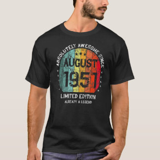 Absoluut Geweldige sinds augustus 1951 Man Woman B T-shirt
