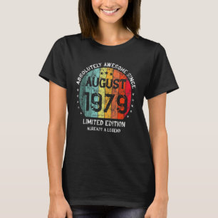 Absoluut Geweldige sinds augustus 1979 Man Woman B T-shirt