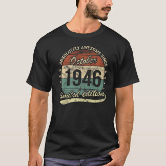 Absoluut Geweldige sinds oktober 1946 Man Woman Bi T-shirt