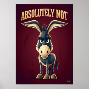 Absoluut Niet Ezel – Grappig Tekenfilmfiguur Poster