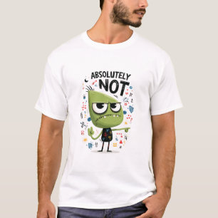 Absoluut Niet Grappig Groen Alien Karakter Cadeau T-shirt