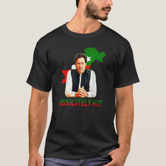 Absoluut niet Pakistan Map Flag Imran Khan Pti T-shirt (Voorkant)