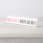 "Absoluut onvervangbaar!" Bureau Naambordje (Voorkant)