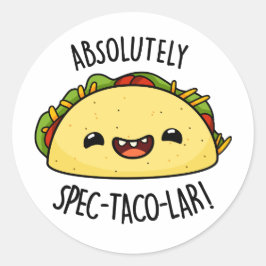 Absoluut Spec-Taco-Lar Funny Taco Pun Ronde Sticker