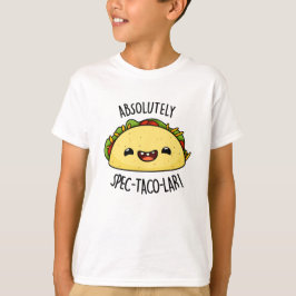 Absoluut Spec-Taco-Lar Funny Taco Pun T-shirt