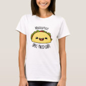 Absoluut Spec-Taco-Lar Funny Taco Pun T-shirt (Voorkant)