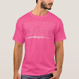 Absoluut verbazingwekkende dwarsfluit t-shirt