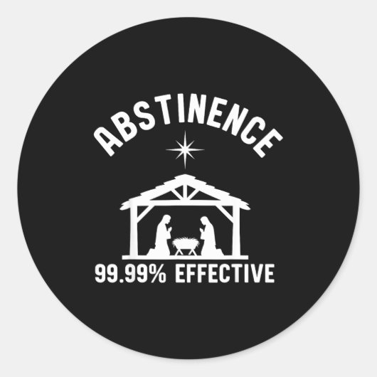 Abstinence 99.99 Percent Effective Nativity Christ Ronde Sticker (Voorkant)