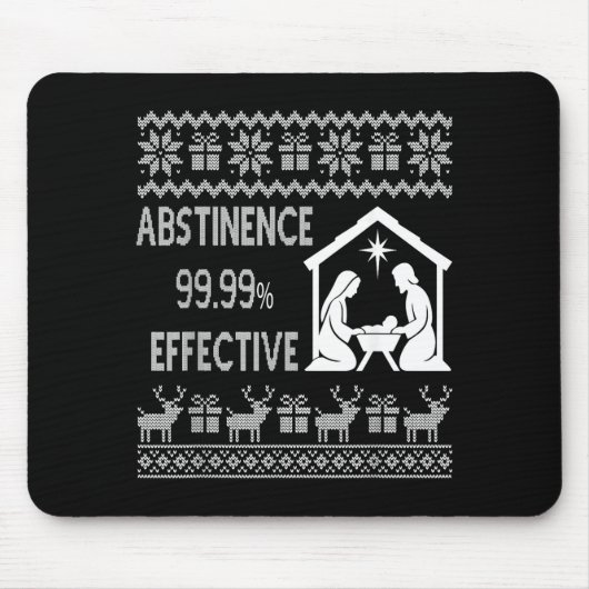 Abstinence 99.99 Percent Effective Nativity Ugly C Muismat (Voorkant)