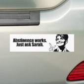 Abstinence werkt - vraag Sarah Bumpersticker (Op auto)
