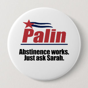 Abstinence werkt - vraag Sarah Ronde Button 4,0 Cm